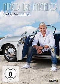 Cover Nino de Angelo - Liebe für immer [DVD]